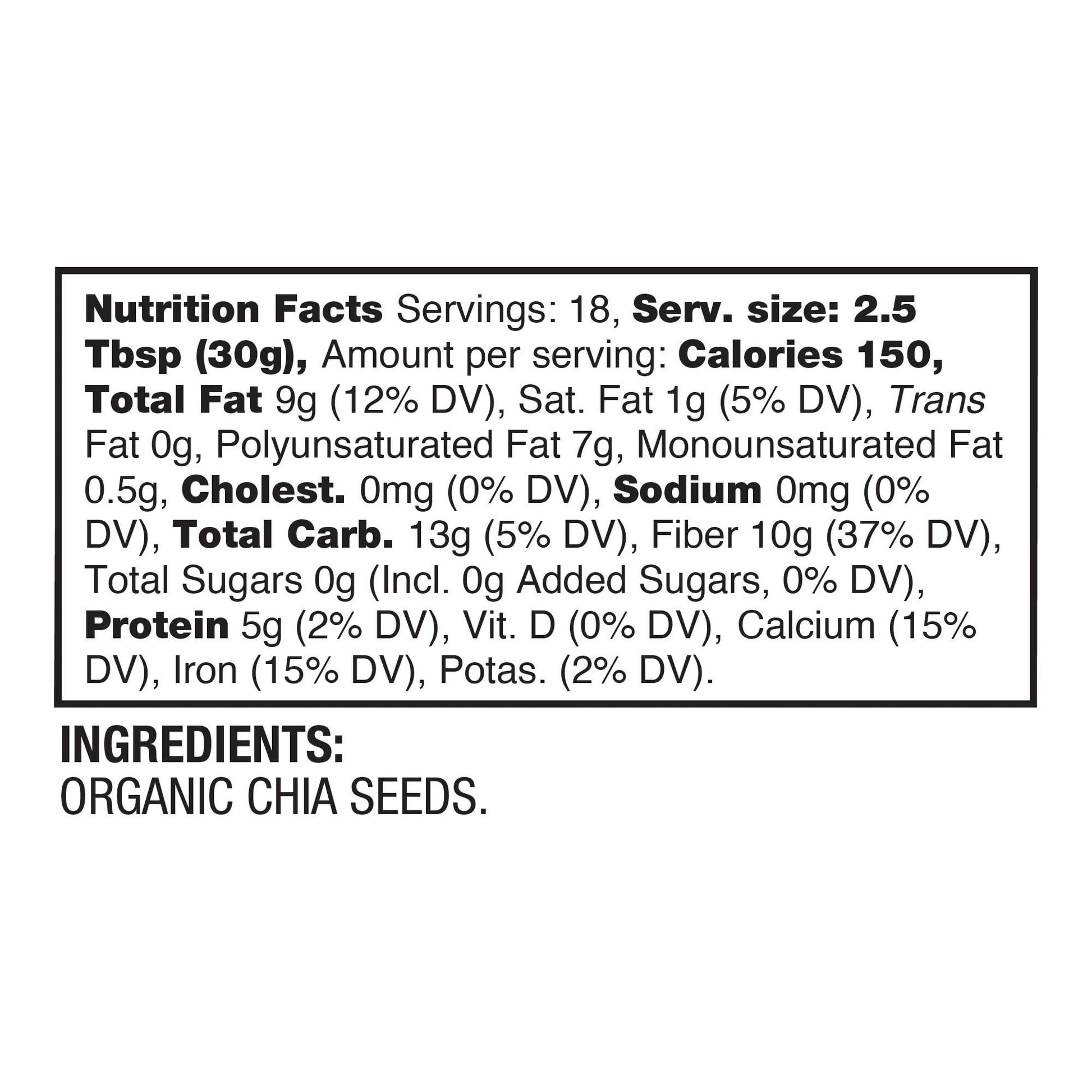BetterBody Foods Organic Chia Seeds with Omega-3, Non-GMO, Gluten Free, Keto Diet Friendly, Vegan, Good Source of Fiber, Add to Smoothies, 1.25lb