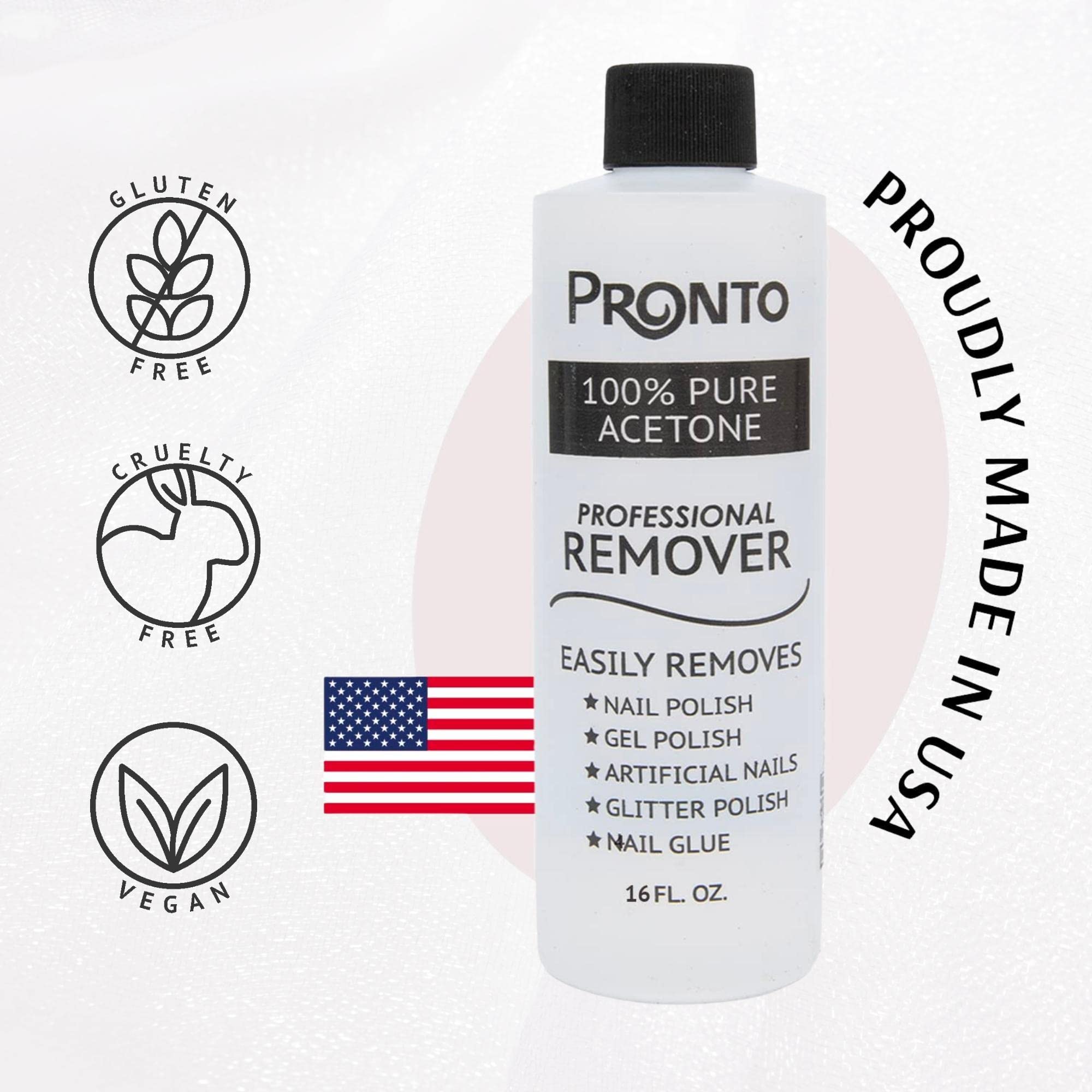 Pronto 100% Pure Acetone - Quick, Professional Nail Polish Remover - For Natural, Gel, Acrylic, Sculptured Nails (8 FL. OZ.)