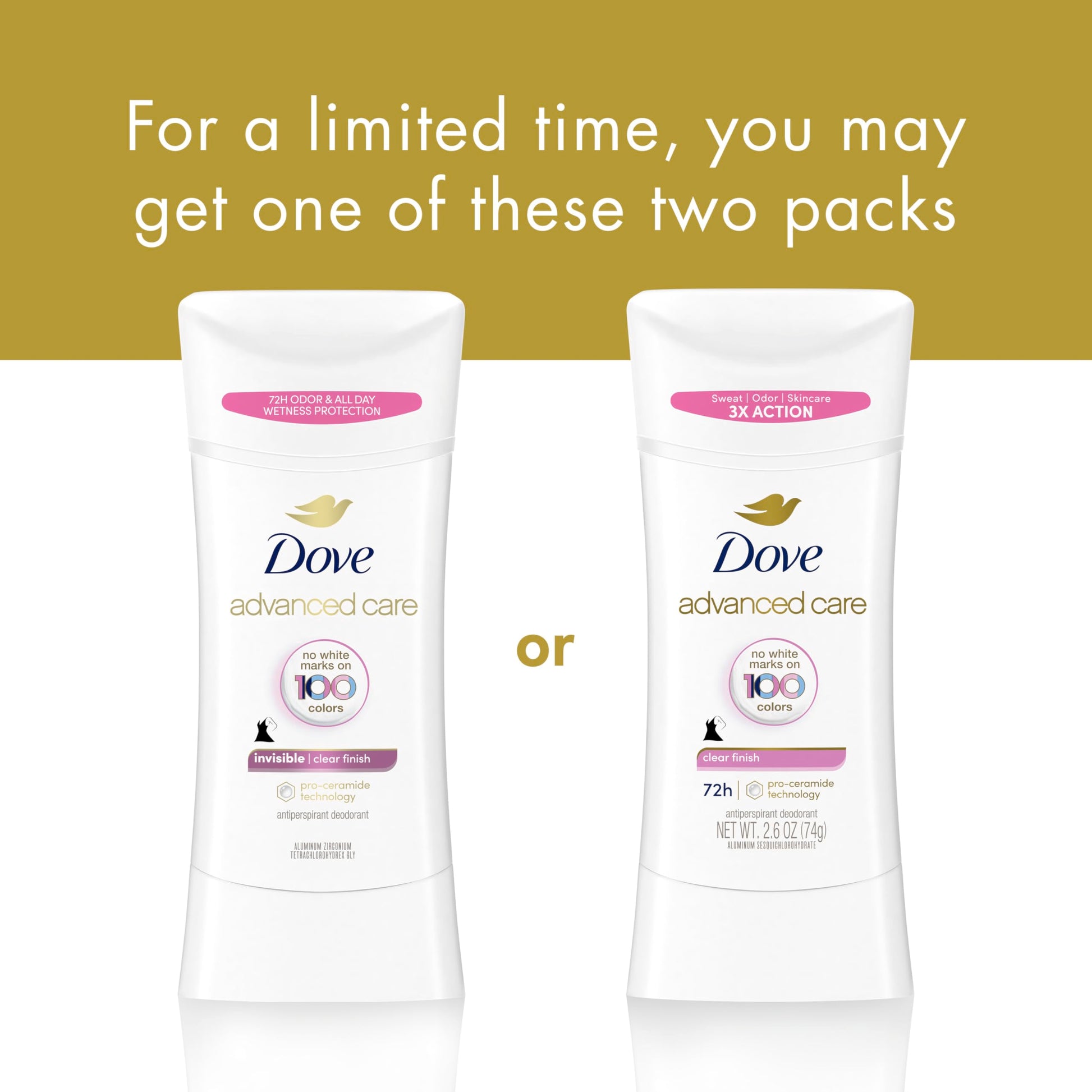Dove Advanced Care Antiperspirant Deodorant Stick for Soft, Resilient Skin, Clear Finish with No White Marks and 72-Hour Sweat & Odor Protection, 2.6 oz