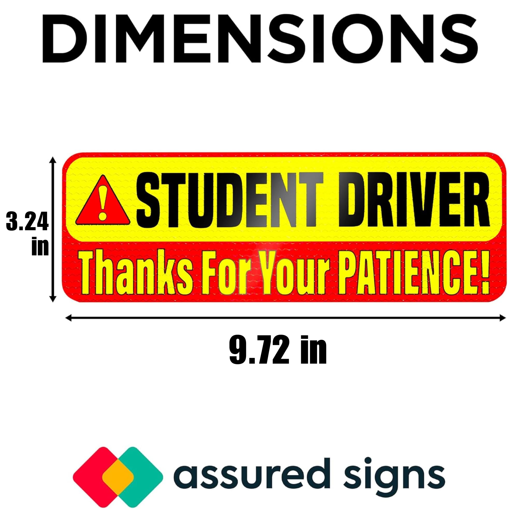 Student Driver Magnet for Car - Extra Strong Hold - 9.72" by 3.24" - 3 Pack - Essential Magnetic New Driver Sticker Signs - Remind Others to Please Be Patient - Bright & Reflective Sign for Rookies