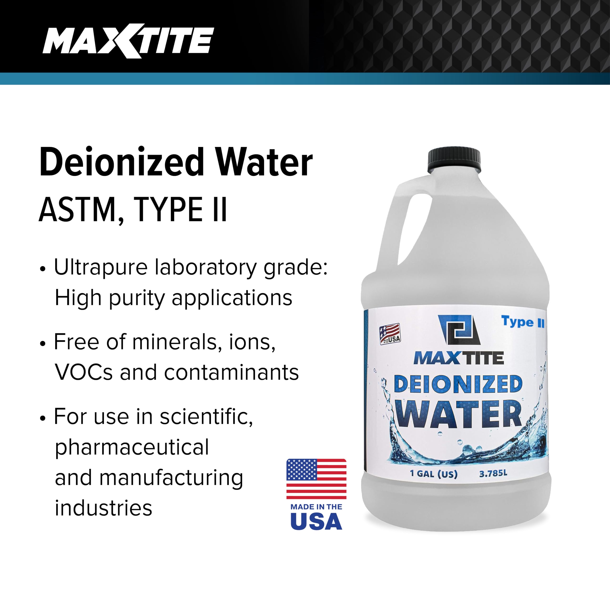 MAXTITE Type II Deionized Water - Laboratory Grade (1 Gallon)