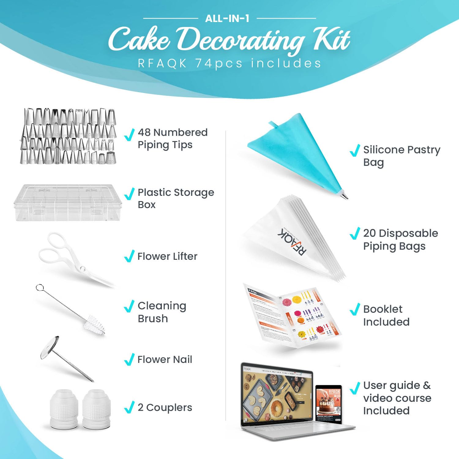 RFAQK 74 PCs Icing Piping Bags and Tips Set, Cake Decorating Kit with 48-Numbered Piping Tips, 20+1 Pastry Bags for Cookie Cupcake Cake Decoration, Cake Decorating Tips Set with Booklet and E-book
