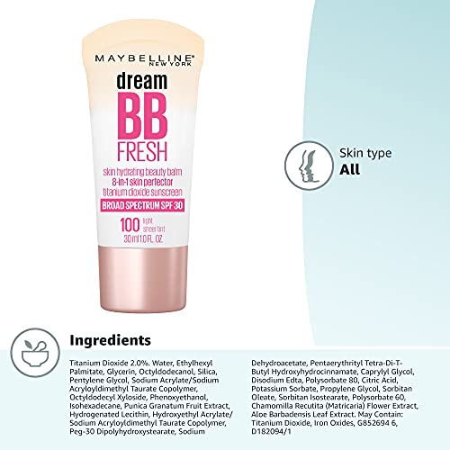 Maybelline New York Dream Fresh Skin Hydrating BB cream, 8-in-1 Skin Perfecting Beauty Balm with Broad Spectrum SPF 30, Sheer Tint Coverage, Oil-Free, Light, 1 Fl Oz