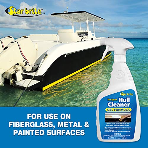 STAR BRITE Instant Hull Cleaner - 32 Oz Gel Spray - Easily Remove Stains, Scum Lines & Grime on Boat Hulls, Fiberglass, Plastic & Painted Surfaces - Easy to Use Formula (096132)